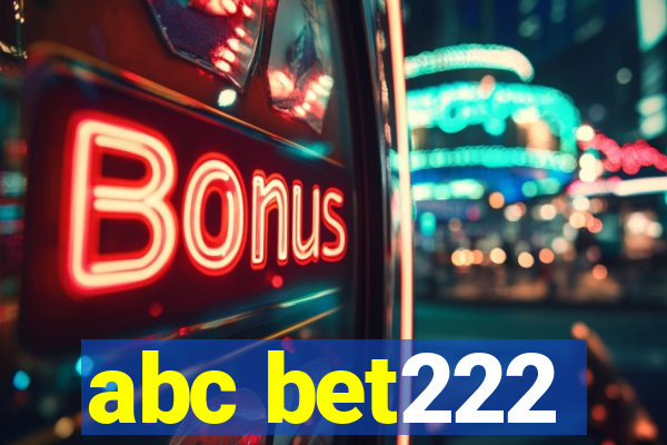 abc bet222